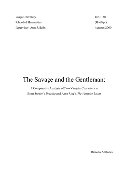 The Savage and the Gentleman