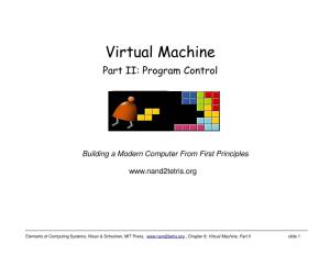 Virtual Machine Part II: Program Control