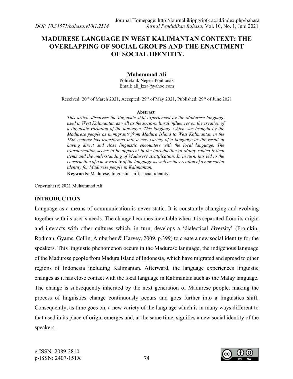 Madurese Language in West Kalimantan Context: the Overlapping of Social Groups and the Enactment of Social Identity