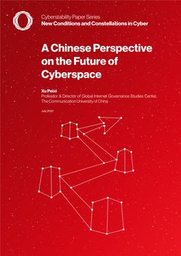 A Chinese Perspective on the Future of Cyberspace