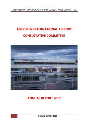 Aberdeen International Airport Consultative Committee Annual Report 2017