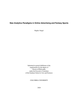 New Analytics Paradigms in Online Advertising and Fantasy Sports