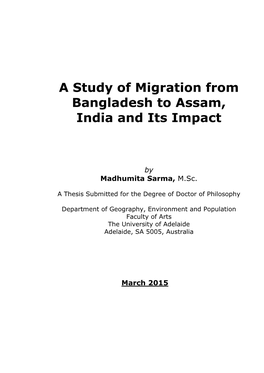 A Study of Migration from Bangladesh to Assam, India and Its Impact