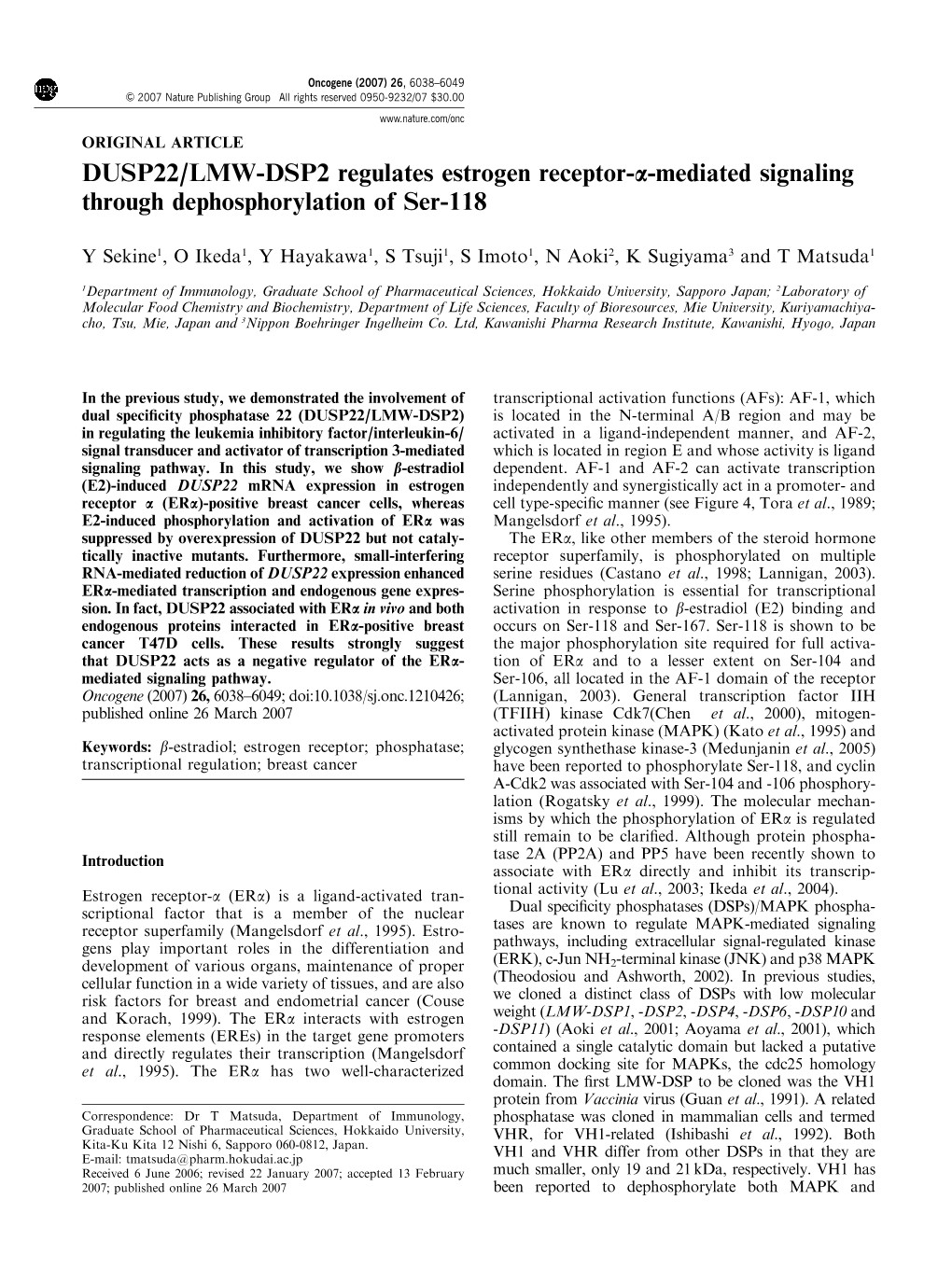 DUSP22/LMW-DSP2 Regulates Estrogen Receptor-A-Mediated Signaling Through Dephosphorylation of Ser-118