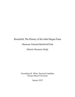The History of the John Dogan Farm Manassas National Battlefield Park Historic Resource Study