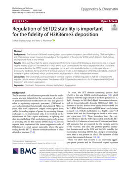 Regulation of SETD2 Stability Is Important for the Fidelity Of