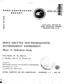 SPACE SHUTTLE ELECTROMAGNETIC ENVIRONMENT EXPERIMENT Phase A: Definition Study