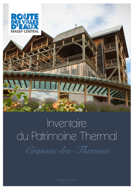 Cransac-Les-Thermes – Inventaire Du Patrimoine Thermal – Route Des Villes D’Eaux Du Massif Central