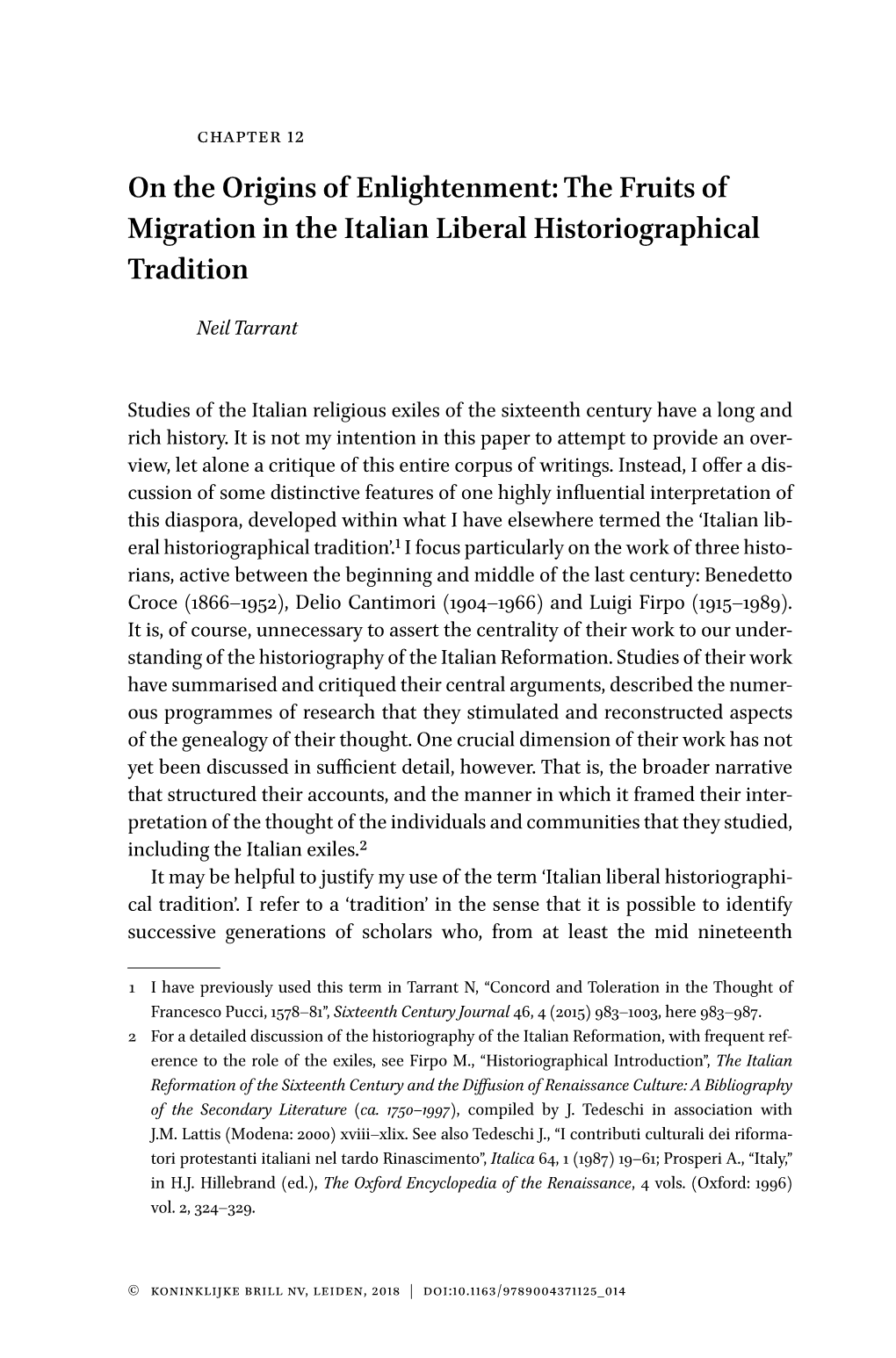 The Fruits of Migration in the Italian Liberal Historiographical Tradition