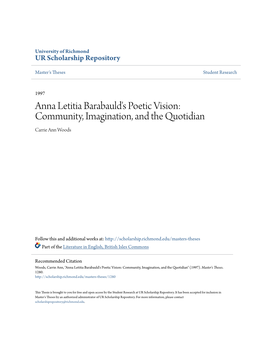 Anna Letitia Barabauld's Poetic Vision: Community, Imagination, and the Quotidian Carrie Ann Woods