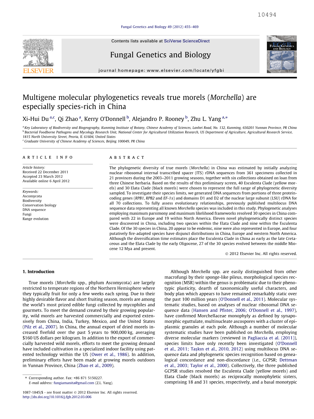 Multigene Molecular Phylogenetics Reveals True Morels (Morchella) Are Especially Species-Rich in China ⇑ Xi-Hui Du A,C, Qi Zhao A, Kerry O’Donnell B, Alejandro P