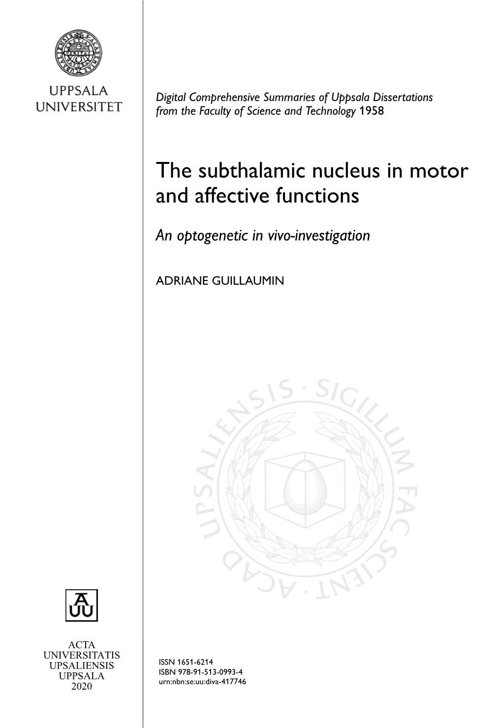 The Subthalamic Nucleus in Motor and Affective Functions