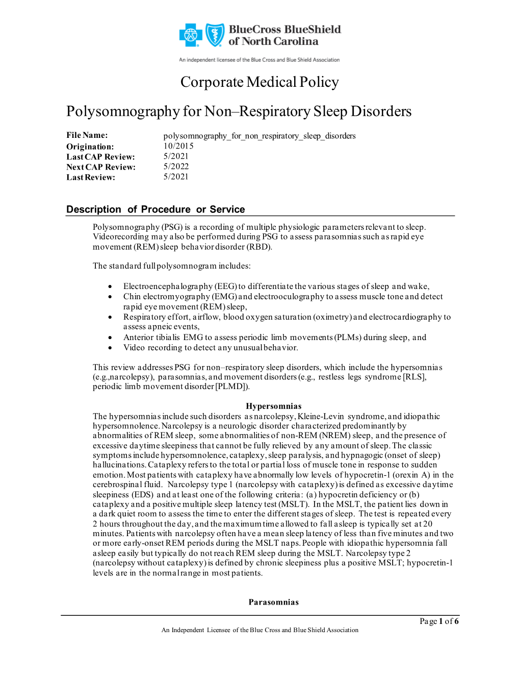 Polysomnography for Non Respiratory Sleep Disorders