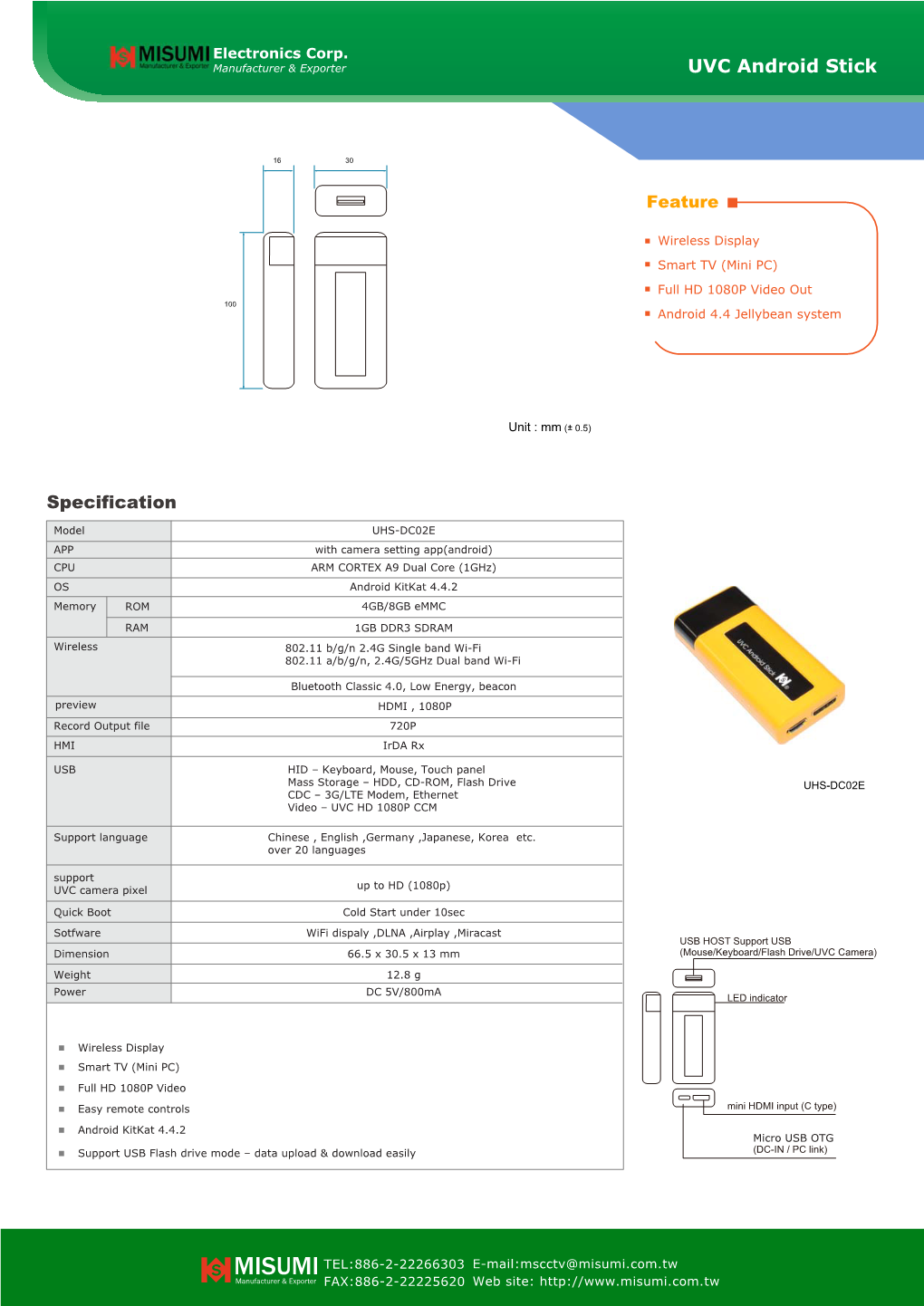 MISUMI TEL:886-2-22266303 E-Mail:Mscctv@Misumi.Com.Tw Manufacturer & Exporter FAX:886-2-22225620 Web Site: Electronics Corp