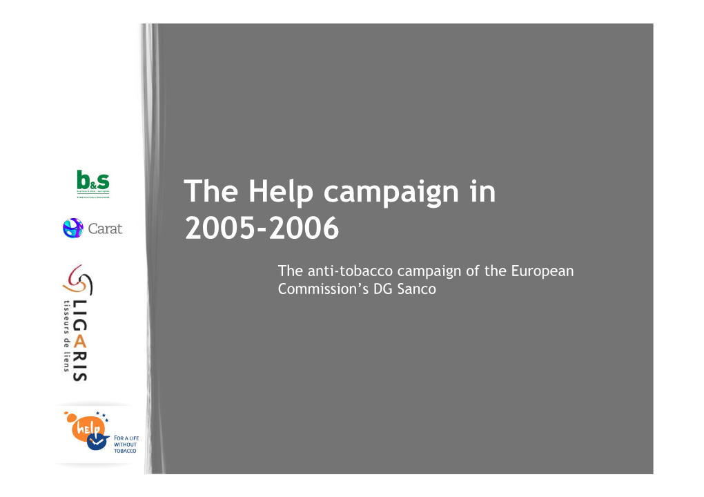 The Help Campaign in 2005-2006