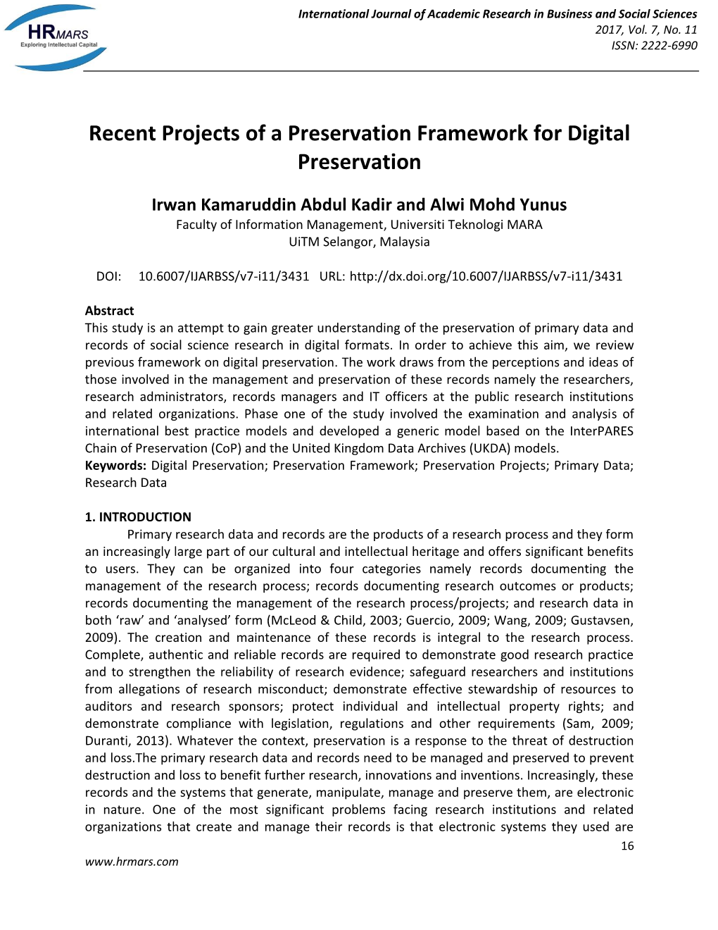 Recent Projects of a Preservation Framework for Digital Preservation