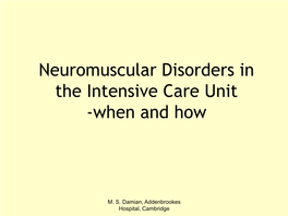 Neuromuscular Weakness in The