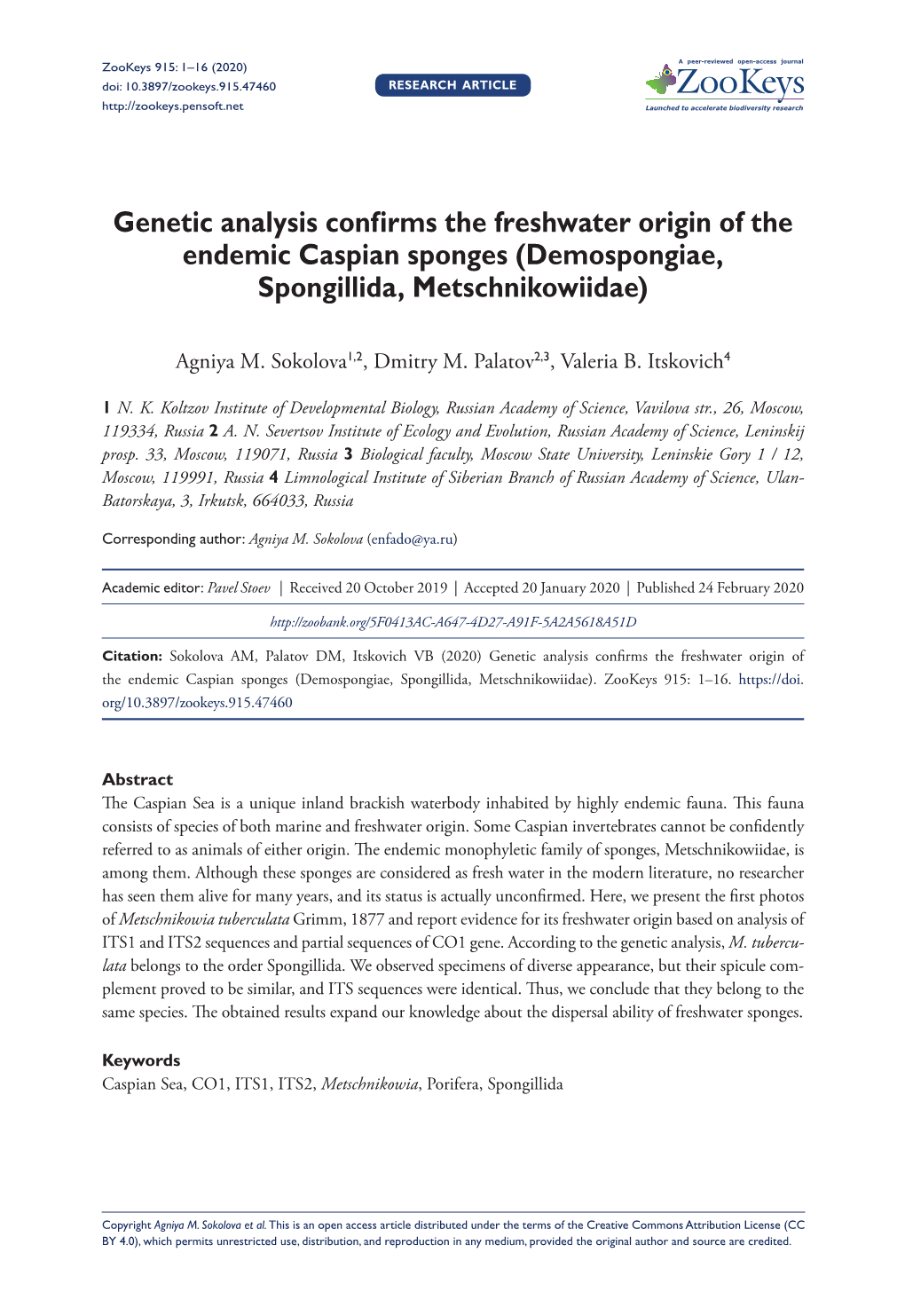 Genetic Analysis Confirms the Freshwater Origin of the Endemic Caspian Sponges (Demospongiae, Spongillida, Metschnikowiidae)