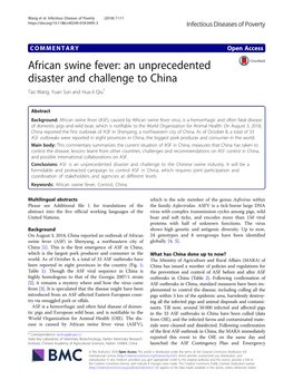 African Swine Fever: an Unprecedented Disaster and Challenge to China Tao Wang, Yuan Sun and Hua-Ji Qiu*
