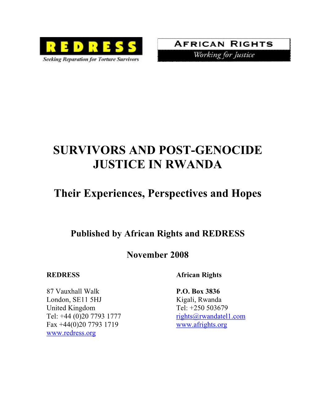 Survivors and Post-Genocide Justice in Rwanda