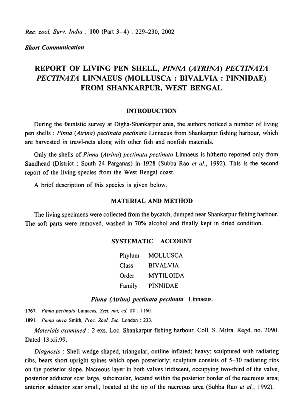 Report of Living Pen Shell, Pinna (Atrina) Pectinata Pectinata Linnaeus (Mollusca: Bivalvia: Pinnidae) from Shankarpur, West Bengal