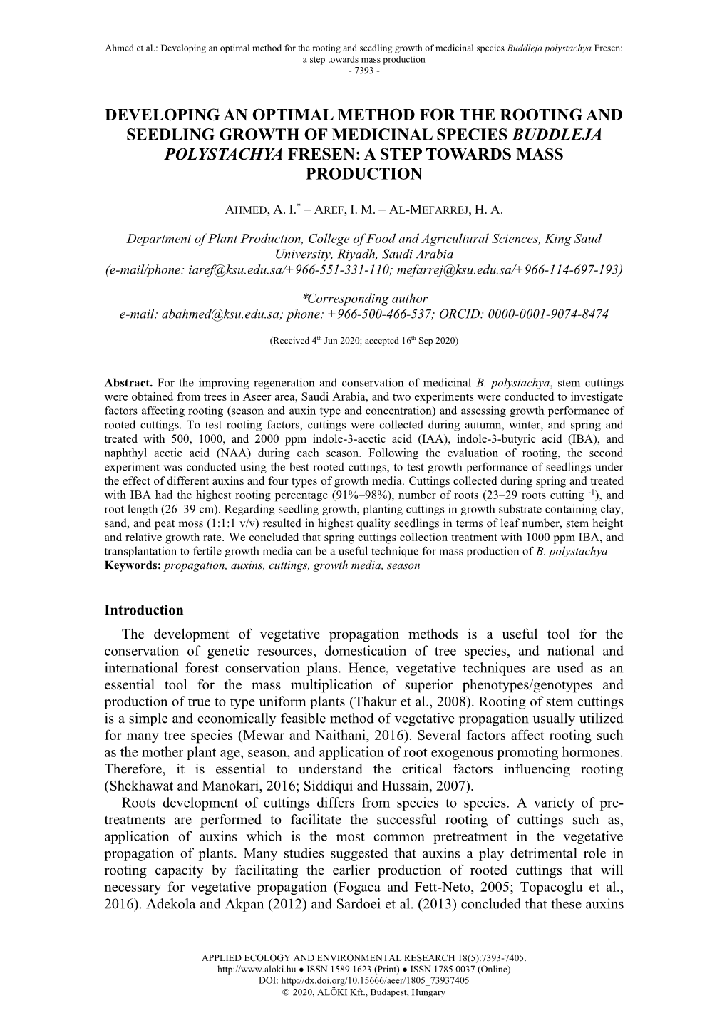 Developing an Optimal Method for the Rooting and Seedling Growth of Medicinal Species Buddleja Polystachya Fresen: a Step Towards Mass Production - 7393