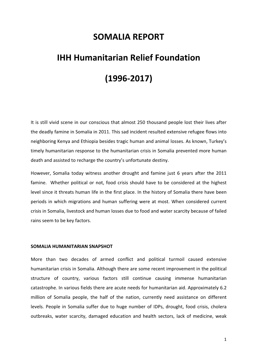 SOMALIA REPORT IHH Humanitarian Relief Foundation (1996-2017)