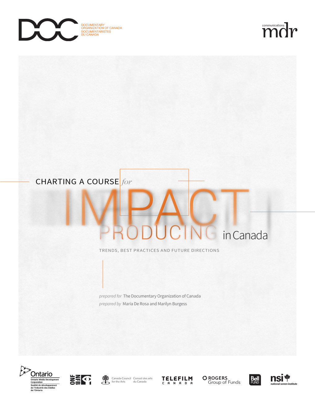 Charting a Course for Impact Producing in Canada