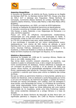 Aspectos Geográficos O Concelho De Alandroal, Do Distrito De Évora, Localiza-Se Na Região Do Alentejo (NUT II), No Alentejo Central (NUT III)