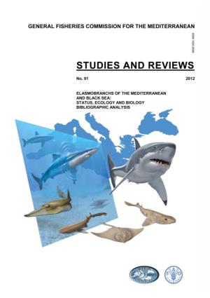 Elasmobranchs of the Mediterranean and Black Sea: Status, Ecology and Biology Bibliographic Analysis