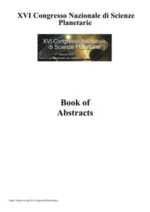 XVI Congresso Nazionale Di Scienze Planetarie Book of Abstracts