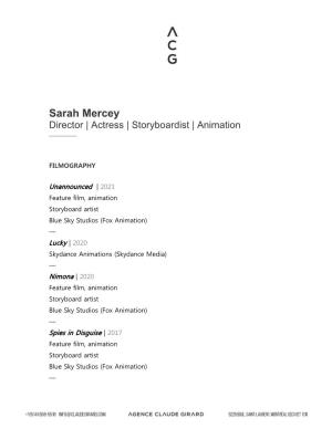 Sarah Mercey Director | Actress | Storyboardist | Animation —————