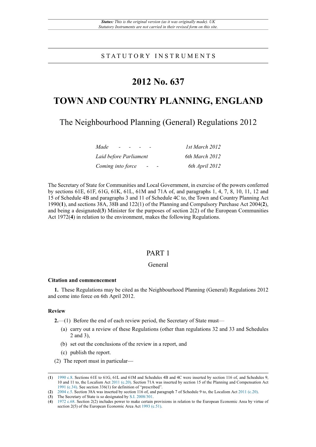 The Neighbourhood Planning (General) Regulations 2012