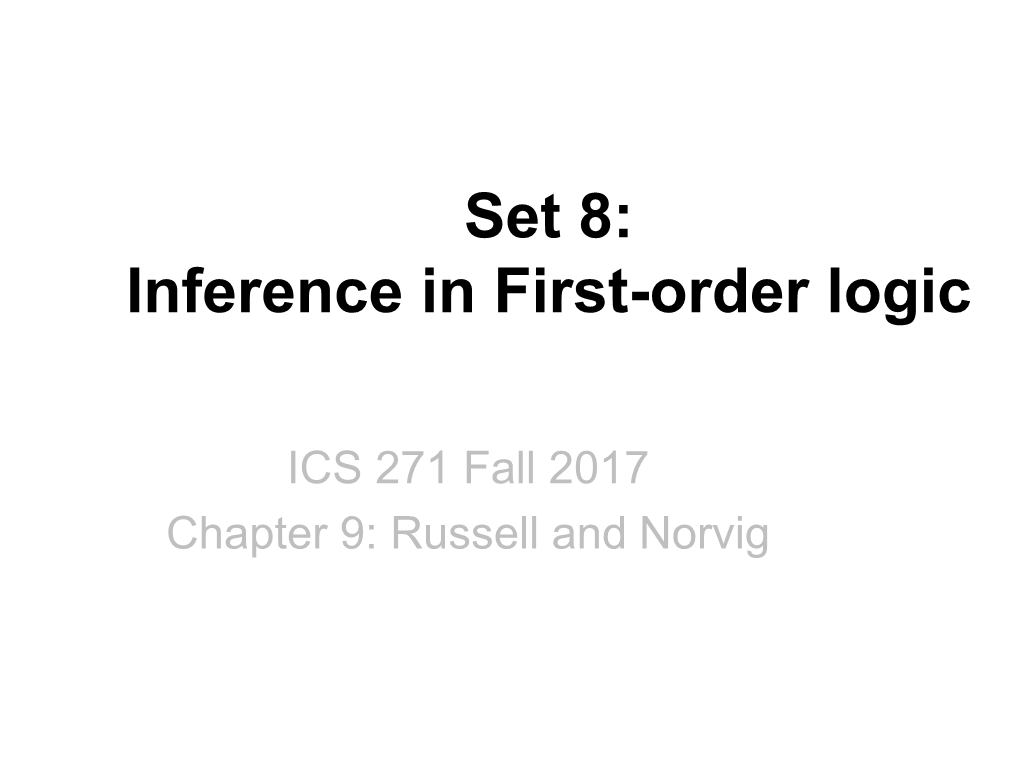 Set 8: Inference in First-Order Logic