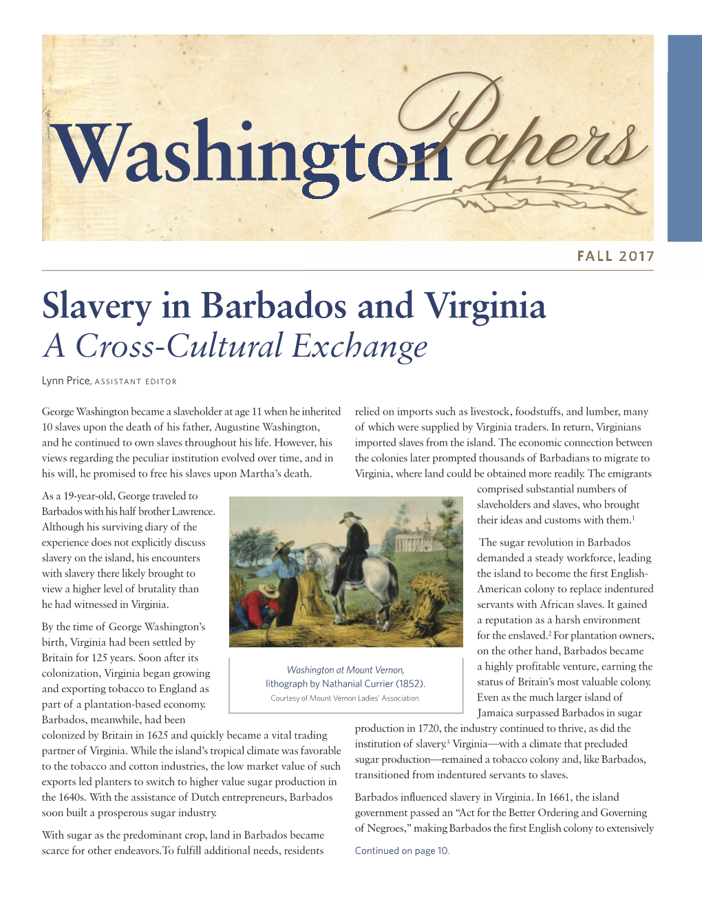 FALL 2017 Slavery in Barbados and Virginia a Cross-Cultural Exchange