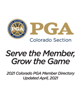 Serve the Member, Grow the Game