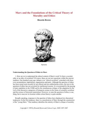 Marx and the Foundations of the Critical Theory of Morality and Ethics