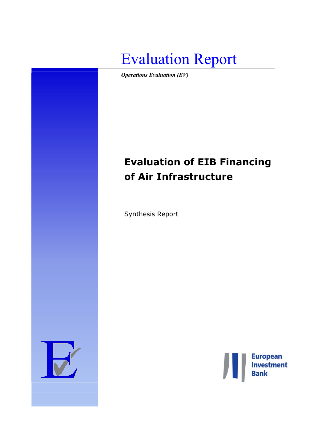 Evaluation of EIB Financing of Air Infrastructure