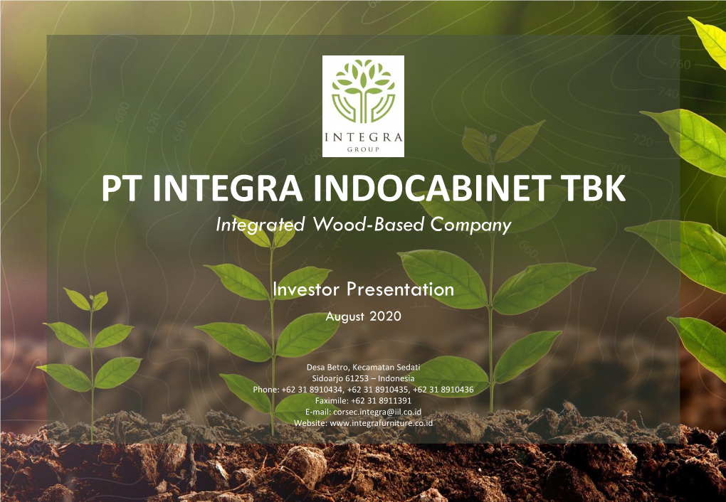 PT INTEGRA INDOCABINET TBK Integrated Wood-Based Company