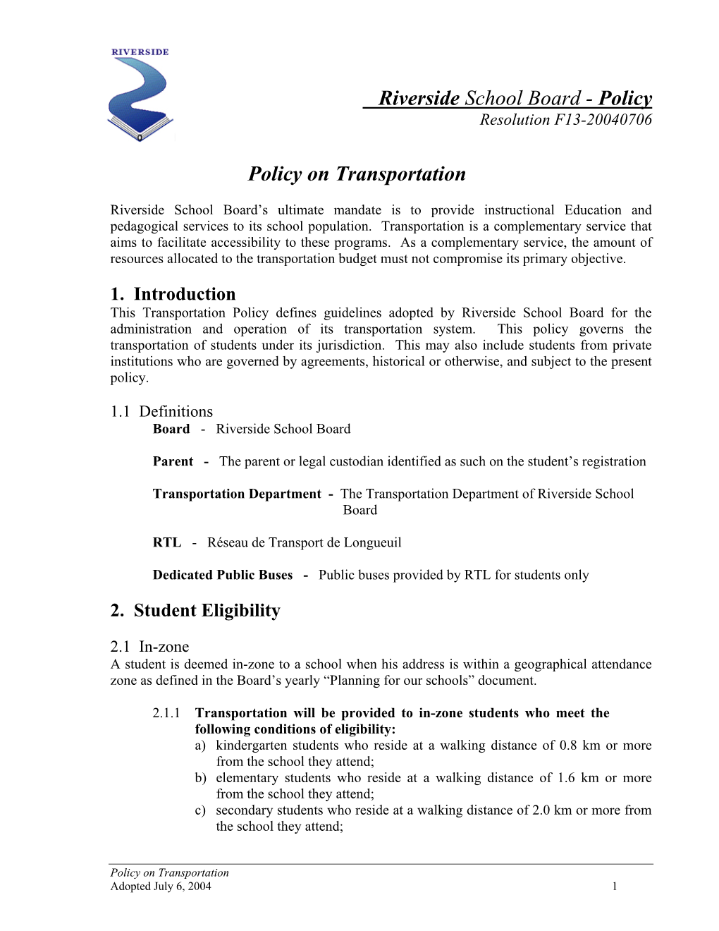 Policy Policy on Transportation