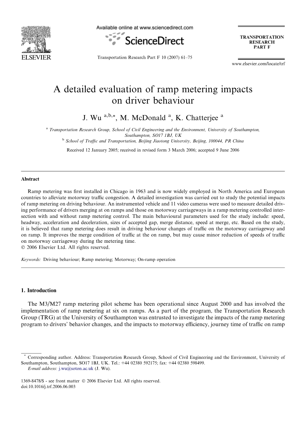 A Detailed Evaluation of Ramp Metering Impacts on Driver Behaviour