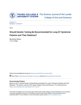 Should Genetic Testing Be Recommended for Long QT Syndrome Patients and Their Relatives?