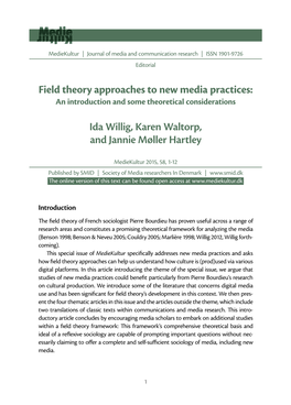 Field Theory Approaches to New Media Practices: Ida Willig, Karen Waltorp