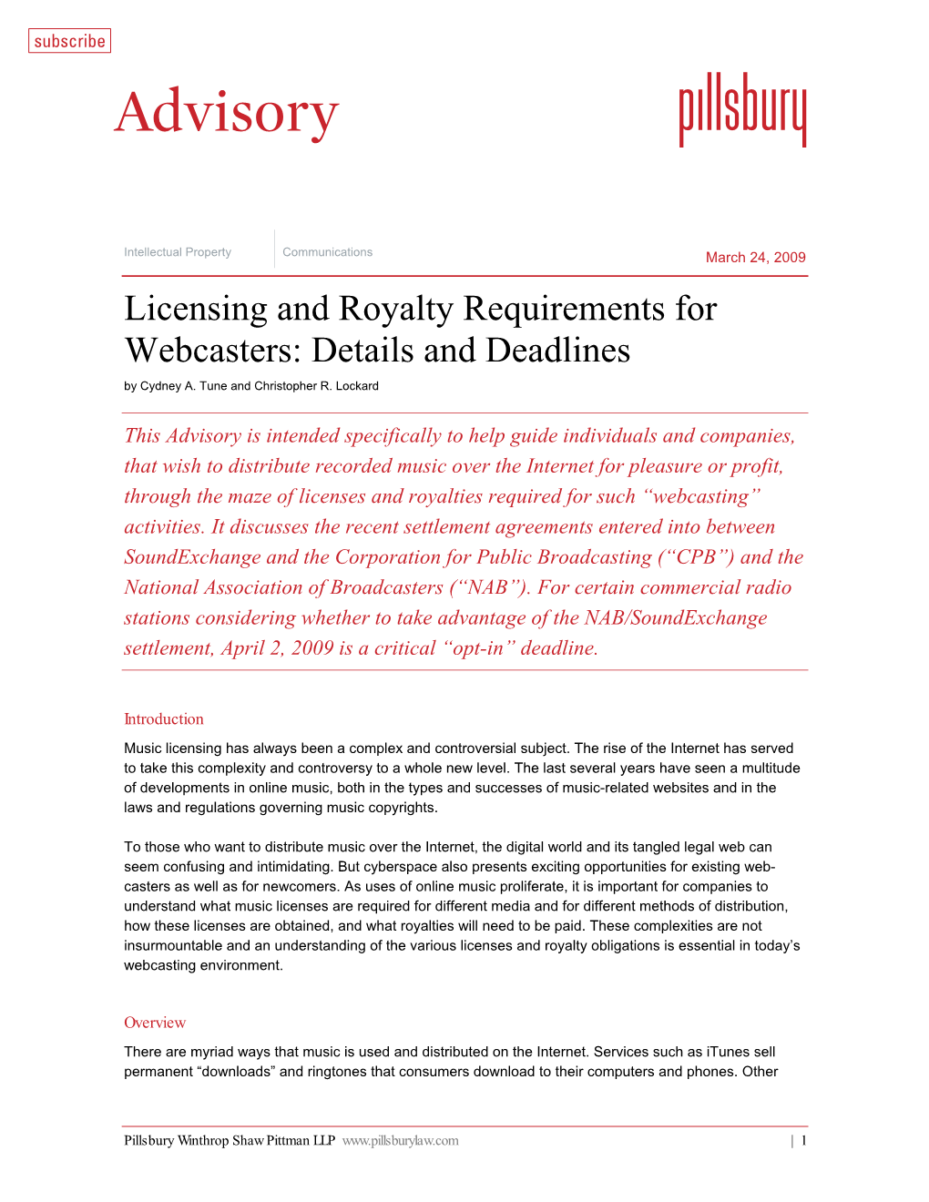 Licensing and Royalty Requirements for Webcasters: Details and Deadlines by Cydney A