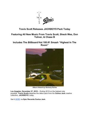 Travis Scott Releases JACKBOYS Pack Today Featuring All New
