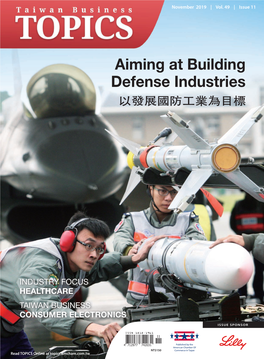 Aiming at Building Defense Industries 以發展國防工業為目標