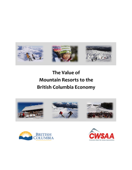 The Value of Mountain Resorts to the British Columbia Economy
