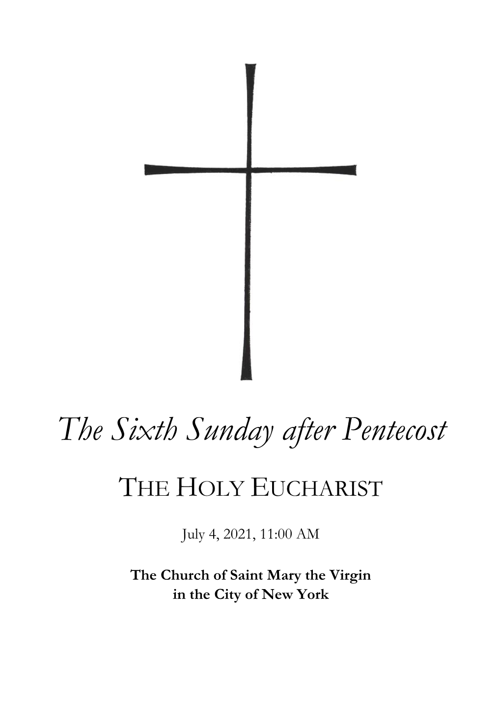 The Sixth Sunday After Pentecost