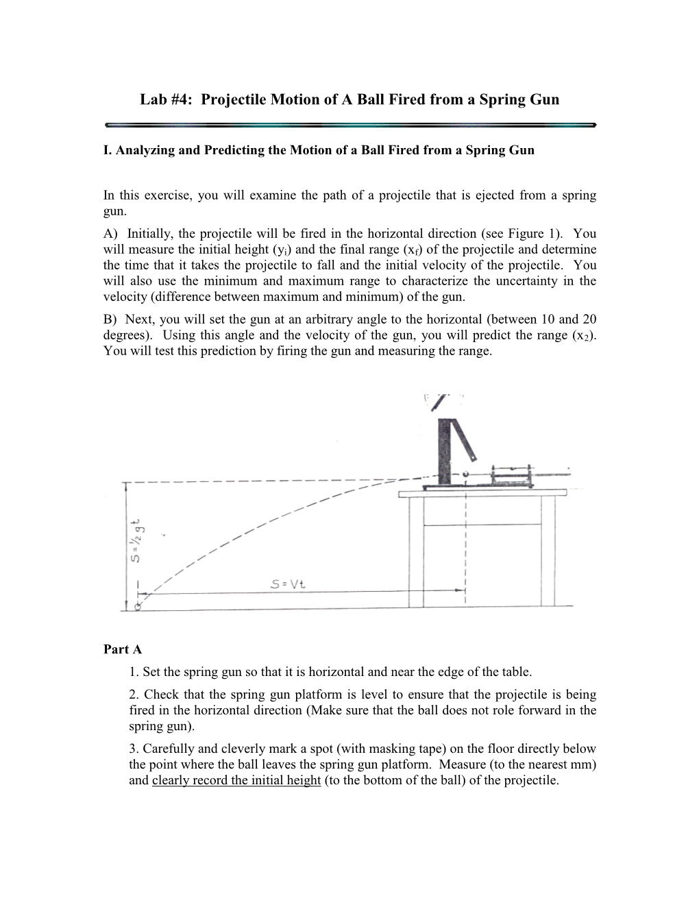 Lab #4: Projectile Motion of a Ball Fired from a Spring Gun