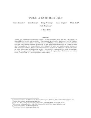 Twofish: a 128-Bit Block Cipher